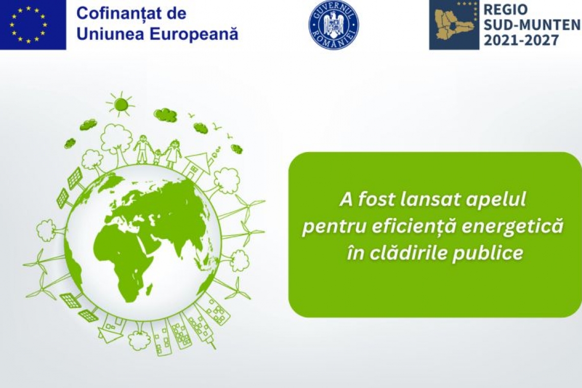 ADR Sud Muntenia a anunțat lansarea apelului de proiecte privind eficientizarea energetică a clădirilor publice din regiunea Sud-Muntenia