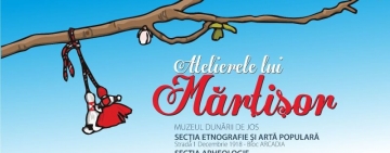 Muzeul Dunării de Jos | Atelierele lui Mărțișor: 26 – 29 februarie