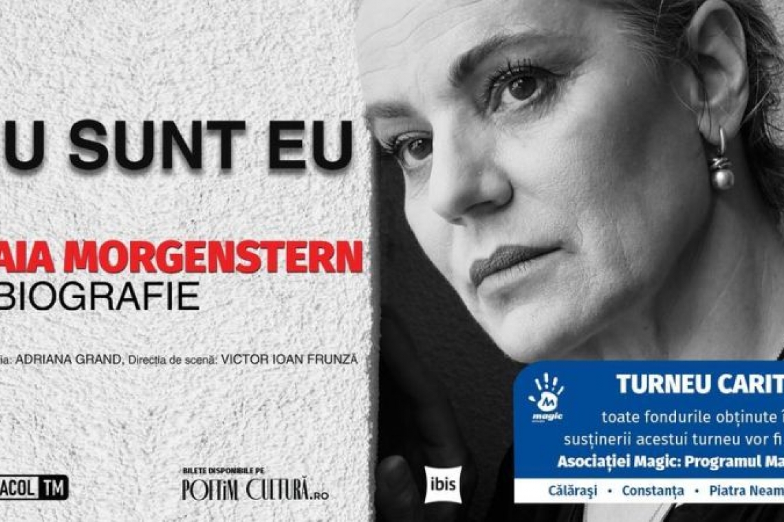 Spectacol caritabil: Nu sunt eu. Maia Morgenstern