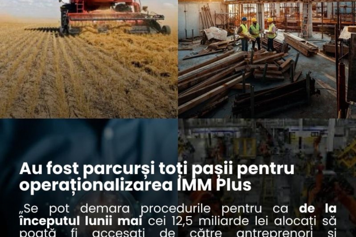 MF | Ultimul pas pentru operaționalizarea IMM Plus, îndeplinit 