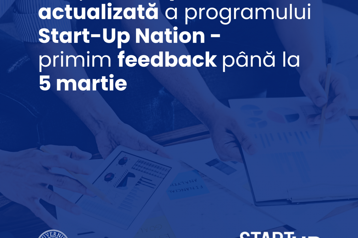 Start-Up Nation România: Procedura actualizată, disponibilă pentru consultare publică