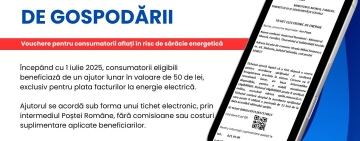 Sprijin pentru peste 2 milioane de gospodării: Vouchere pentru consumatorii aflați în risc de sărăcie energetică