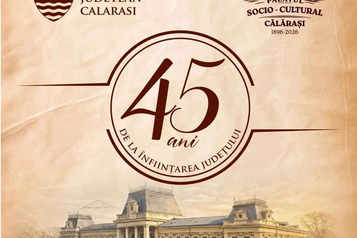 CJ Călărași | 45 de ani de la înființarea județului!