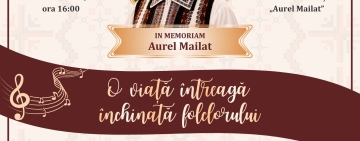 Grădiștea | Evenimentul cultural „Aurel Mailat - O viață întreagă închinată folclorului” ajunge la a III-a ediție